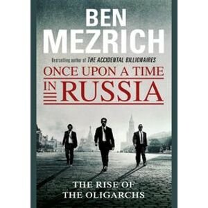 Once Upon a Time in Russia - Mezrich Ben