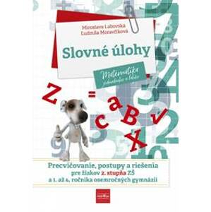 Slovné úlohy - Labovská, Ľudmila Moravčíková Miroslava