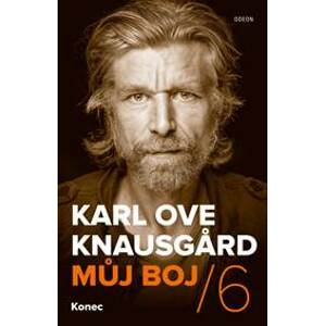Můj boj 6 - Knausgard Karl Ove