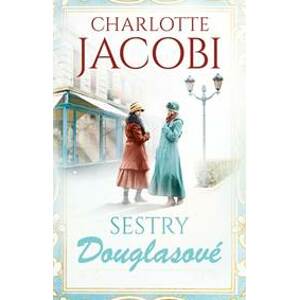 Sestry Douglasové - Jacobi Charlotte