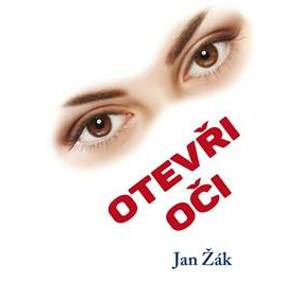 Otevři oči - Žák Jan