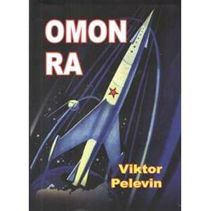Omon Ra - Pelevin Viktor