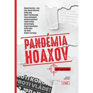 Pandémia hoaxov - Kolektív autorov