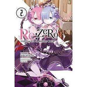 Re: Zero/Volume 2: Starting Life in Another World - Nagatsuki Tappei