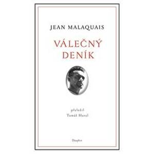 Válečný deník - Malaquais Jean