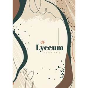 Lyceum - Malý Lukáš