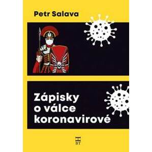 Zápisky o válce koronavirové - Salava Petr