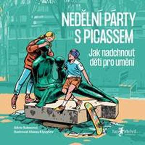 Nedělní party s Picassem - Silvie Šeborová