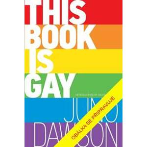 Tahle kniha je teplá - Dawsonová Juno