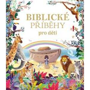 Biblické příběhy pro děti - autor neuvedený