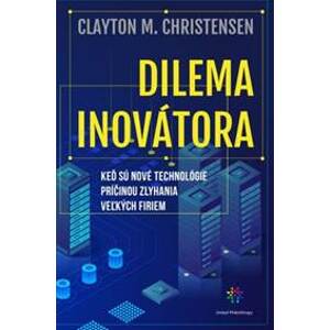 Dilema Inovatora - Clayton  M.Christensen