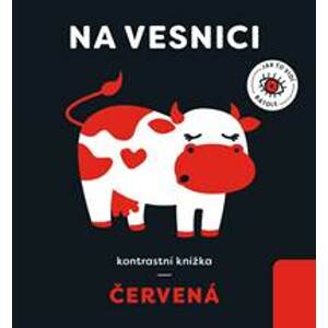 Červená: Na vesnici - kontrastní knížka - Paszkiewicz Anna