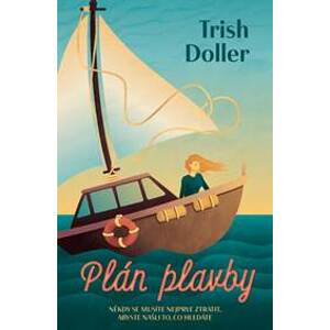Plán plavby - Dollerová Trist