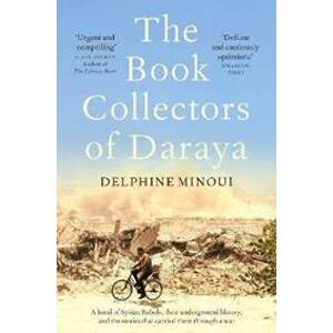 The Book Collectors of Daraya - Minoui Delphine