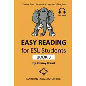 Easy Reading for ESL Students - Book 3 - Bread Johnny