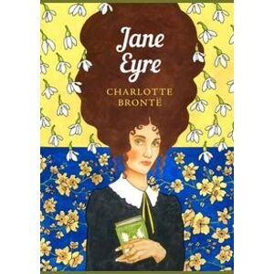 Jane Eyre : The Sisterhood - Bronte Charlotte