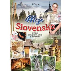 Moje Slovensko (2. vydanie) - autor neuvedený