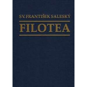 Filotea 7.vydanie /10-/ - sv. František Salecký