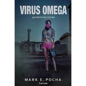 Virus omega - Pocha Mark E.