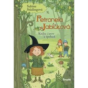 Petronela Jabĺčková 5: Kniha čarov a špehúň - Städingová Sabine