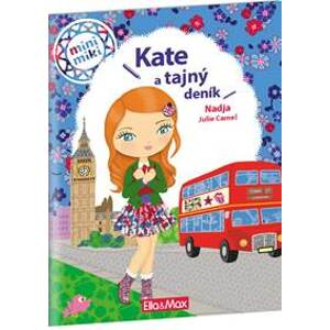 Kate a tajný deník - Příběhy pro nejmenší - Nadja