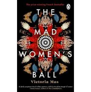 The Mad Women´s Ball - Mas Victoria