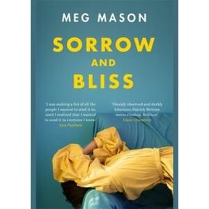 Sorrow and Bliss - Mason Meg