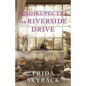 Knihkupectví na Riverside Drive - Frida Skybäck