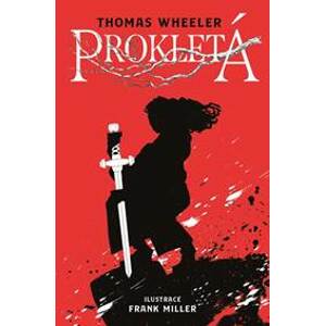 Prokletá - Thomas Wheeller