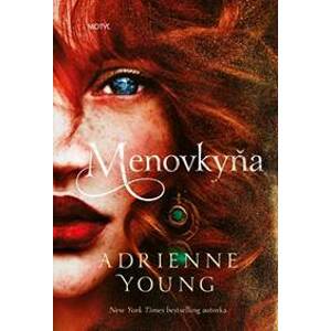 Menovkyňa - Youngová Adrienne