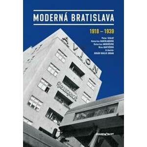 Moderná Bratislava - Peter Szalay