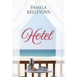Hotel - Kelleyová Pamela
