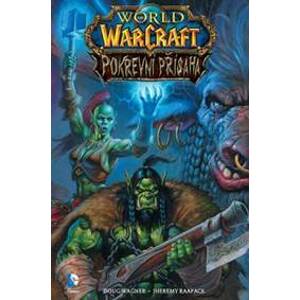 World of WarCraft: Pokrevní přísaha - Doug Wagner