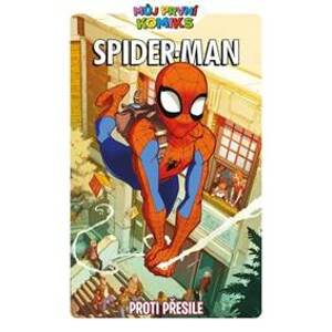 Můj první komiks 8: Spider-Man - Proti přesile - Kitty Frossová, Erica Davidová, Jeff Parker