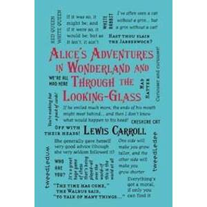 Alice´s Adventures in Wonderland and Through the Looking-Glass - Carroll Lewis