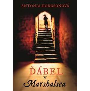 Ďábel v Marshalsea - Antonia Hodgsonová