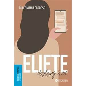 Eliete  obyčejný život - Maria Cardoso Dulce