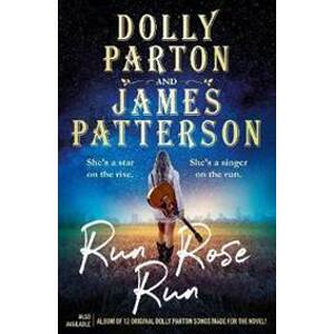 Run Rose Run - Parton Dolly