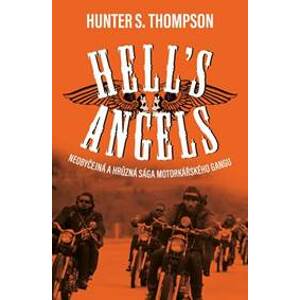 Hell´s Angels - S. Thompson Hunter