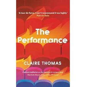 The Performance - Thomas Claire