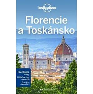Florencie a Toskánsko - Lonely Planet - autor neuvedený