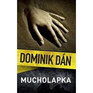 Mucholapka (český jazyk) - Dán Dominik