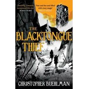 The Blacktongue Thief - Buehlman Christopher