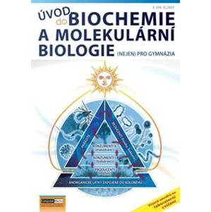 Úvod do biochemie a molekulární biologie - Jelínek Jan