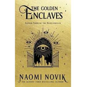 The Golden Enclaves - Noviková Naomi