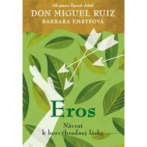 Eros - Don Miguel Ruiz, Barbara Emrysová