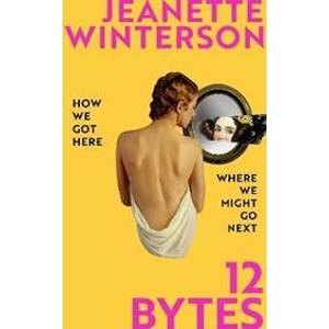 12 Bytes - Wintersonová Jeanette