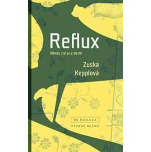 Reflux - Zuska Kepplová
