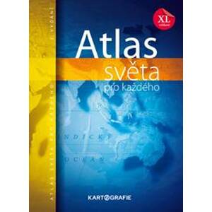 Atlas světa pro každého XL - autor neuvedený