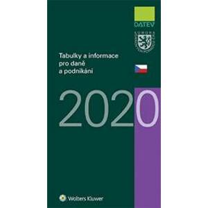 Tabulky a informace pro daně a podnikání 2020 - Ivan Brychta, Marie Hajšmanová, Petr Kameník